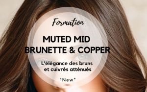 MUTED MID BRUNETTE & COPPER L’élégance des bruns et cuivrés atténués