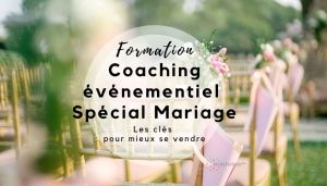 COACHING ÉVÈNEMENTIEL : LES CLÉS POUR MIEUX SE VENDRE
