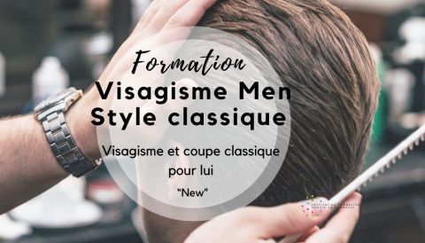 VISAGISME MEN'STYLE CLASSIQUE : Visagisme et coup classique pour lui